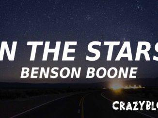 In the stars song lyrics Benson Boone